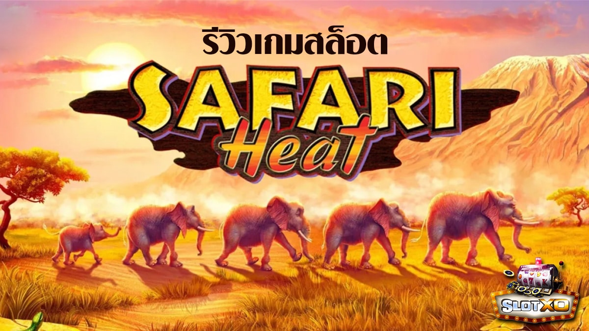 Safari Heat Slot